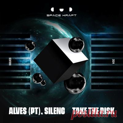 ALVES (PT), Silenc – Take The Risk