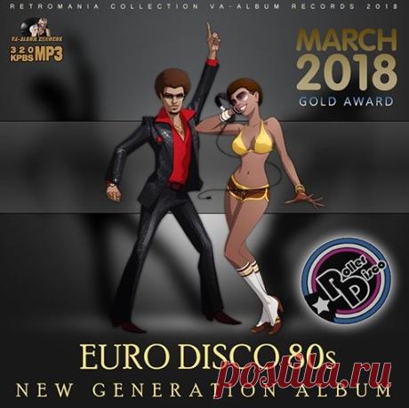 Euro Disco 80s: New Generation Album (2018) Mp3 Новая генерация направления Disco 80s. Сборник для любителей раннего творчества Savage, Rockets, Gazebo, кто до сих пор ностальгирует по тому звуку и зеркальным шарам крутящимся под потолком.Исполнитель: Various ArtistНазвание: Euro Disco 80s: New Generation AlbumСтрана: EUЛейбл: VA-Album Rec.Жанр