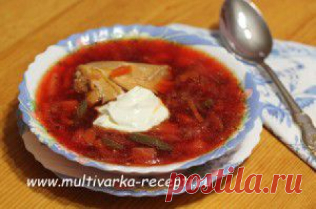 Борщ с курицей в мультиварке |