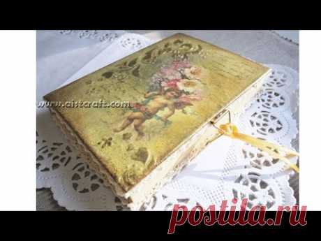 Decoupage cover notebook tutorial - DIY - Vintage style - YouTube