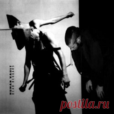 Human Vault - Dead Beggars (2025) Artist: Human Vault Album: Dead Beggars Year: 2025 Country: Hungary Style: Industrial, IDM, Electro-Industrial