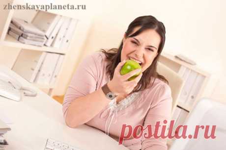 Как не поправиться из-за сидячей работы? | Женская Планета