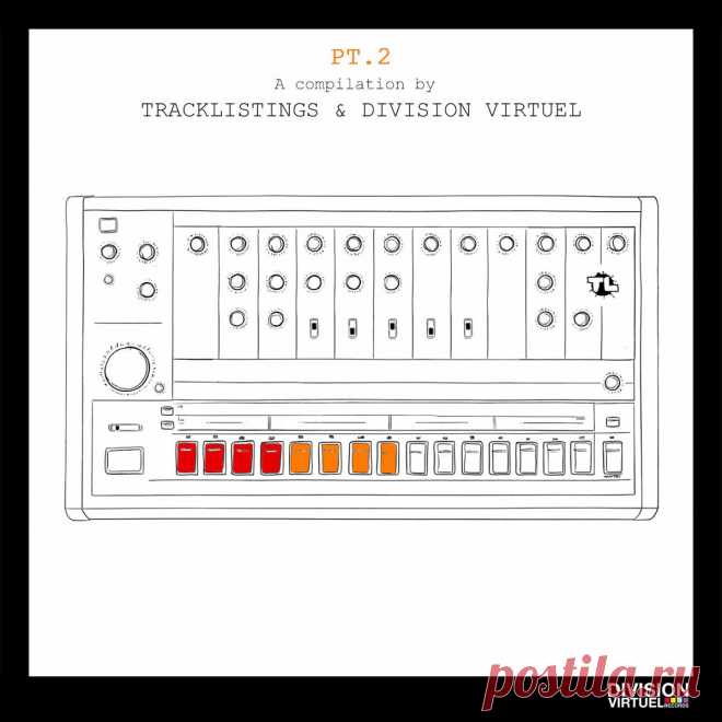 VA - Tracklistings & Division Virtuel Records VA Compilation. Part1-2 (2025) 320kbps / FLAC