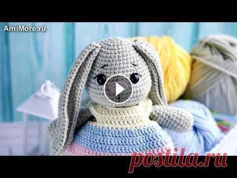 Амигуруми: схема Зайка Миллисент. Игрушки вязаные крючком - Free crochet patterns. Бесплатная схема для вязания амигуруми: Зайка Миллисент. Описание для вязания зайчика крючком. Мастер-класс по вязанию зайца в платье. Игрушки вязаные...