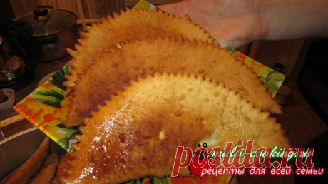 Как приготовить чебуреки с мясом. | Рецепты для всей семьи