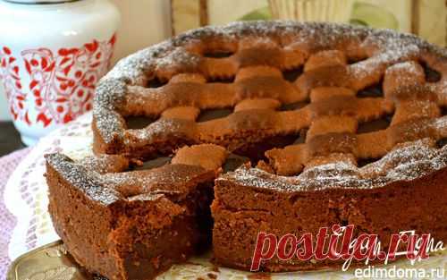 Очень шоколадная кростата | Кулинарные рецепты от «Едим дома!»