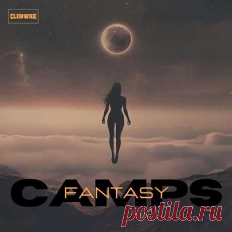 Camps – Fantasy (Extended Mix)