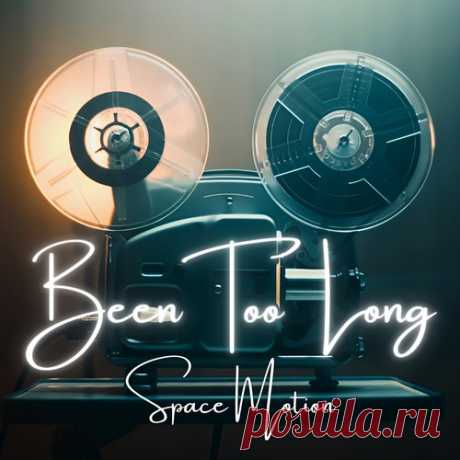 Download Space Motion - Been Too Long [SMR066DJ] Label Space Motion Records Styles Melodic House & Techno Date 2024-12-20 Catalog # SMR066DJ Length 6:22 Tracks 1