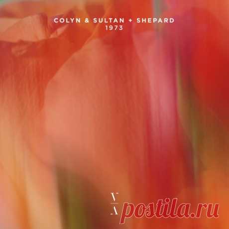 Sultan + Shepard, Colyn - 1973 (Extended Mix) free download mp3 music 320kbps