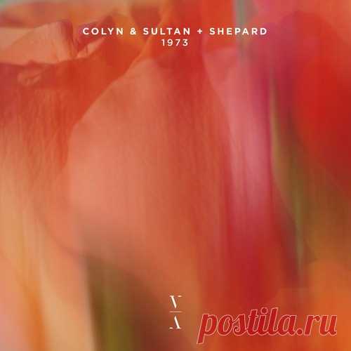 Sultan + Shepard, Colyn - 1973 (Extended Mix) free download mp3 music 320kbps
