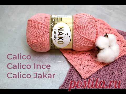 Calico Nako/ Калико Нако. Обзор пряжи