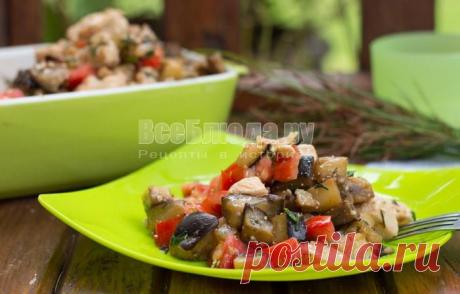 Салат - куриное филе, помидоры, баклажаны - рецепт с пошаговыми  | Все Блюда