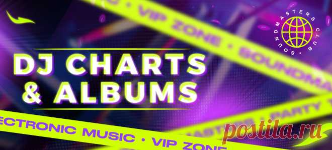 VIP - DJ Charts 04-07 November | DJ | SoundMasters | Форум