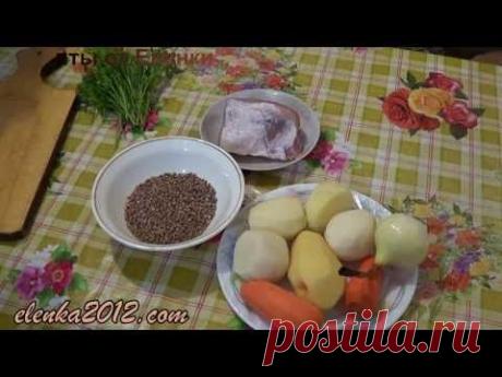 Как приготовить гречневый суп