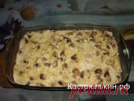 Запеканка куриная с грибами рецепт » Рецепты на каждый день