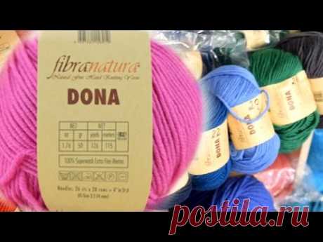 О новинке - пряжа Dona Fibranatura