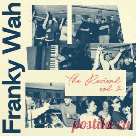Download Franky Wah, Kuuda - The Revival, Vol. 2 [FLAC] Label SHÈN Recordings Styles House, UK Garage / Bassline, Breaks, Downtempo, Garage, Future Garage, UK Garage, Date 2025-04-11 Catalog # 5034644548739 Length 84:33 Tracks 14