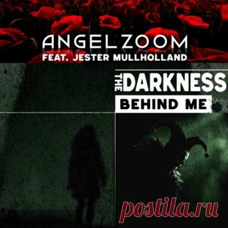 Angelzoom - The Darkness Behind Me (2025) [Single] Artist: Angelzoom Album: The Darkness Behind Me Year: 2025 Country: Germany Style: Darkwave