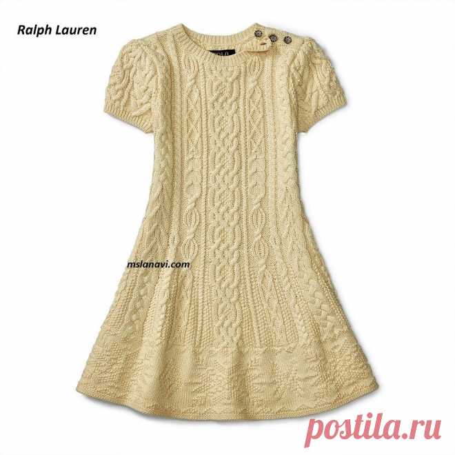 Платье спицами для девочки от Ralph Lauren — Вяжем с Лана Ви