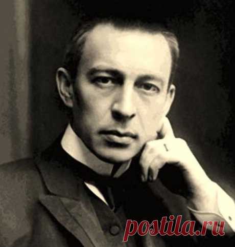 Сергей Рахманинов: жизнь и гениальное творчество