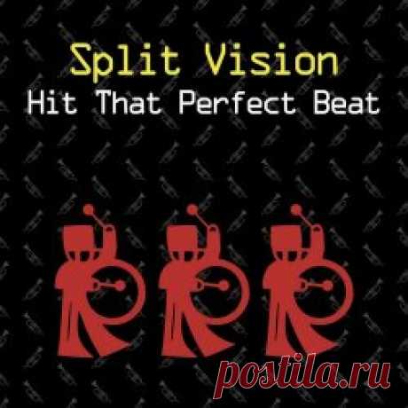 Split Vision - Hit That Perfect Beat (2024) [Single] Artist: Split Vision Album: Hit That Perfect Beat Year: 2024 Country: Sweden Style: Synthpop