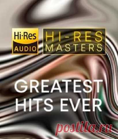 Hi-Res Masters Greatest Hits Ever free download mp3 music 320kbps