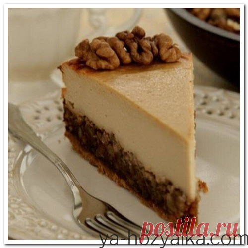 Чизкейк с пралине из грецких орехов. Сайт я хозяйка