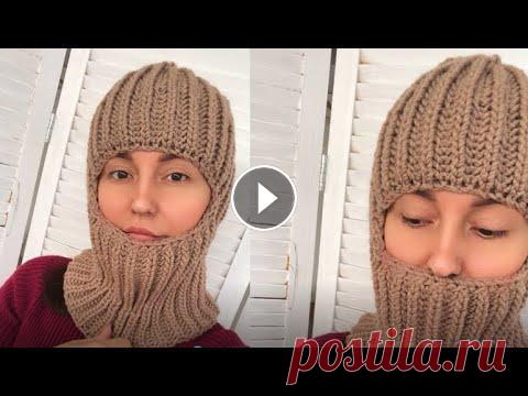 БАЛАКЛАВА спицами английской резинкой | мастер-класс по вязанию БАЛАКЛАВА спицами английской резинкой | мастер-класс по вязанию...