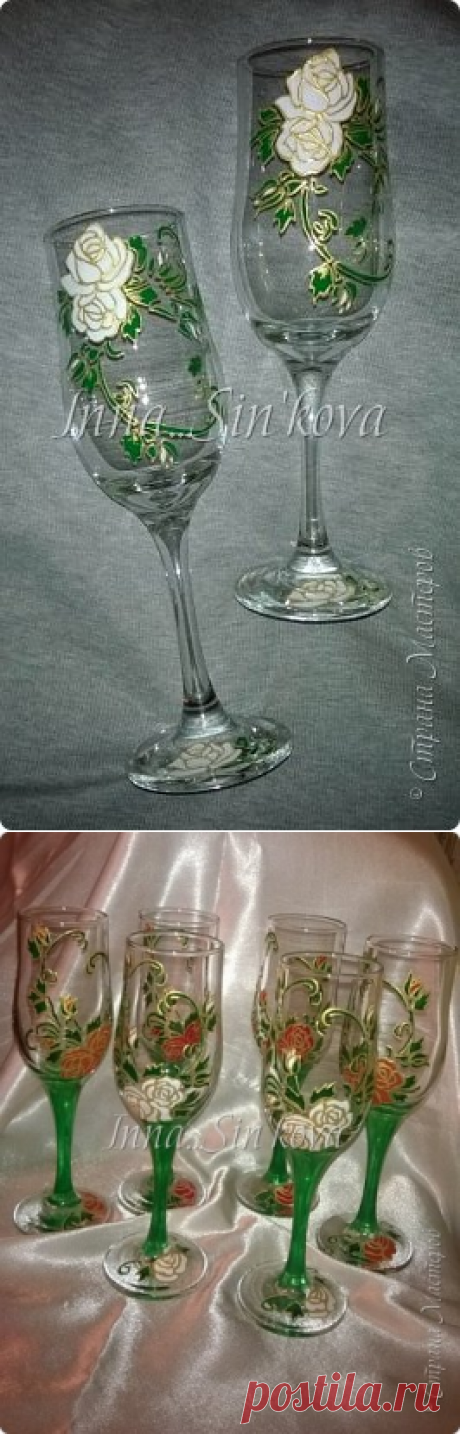 Как расписать стеклянные бокалы красивыми розами не художнику - Сам себе волшебник