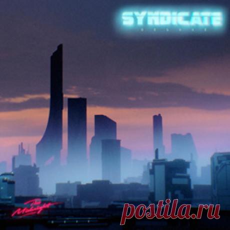 The Midnight - Syndicate (Deluxe) (2026) 320kbps / FLAC