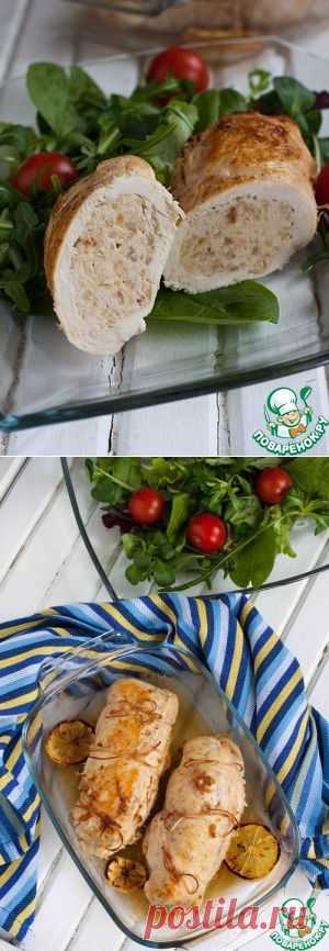 Куриные рулетики с лимонно-яблочной начинкой - кулинарный рецепт