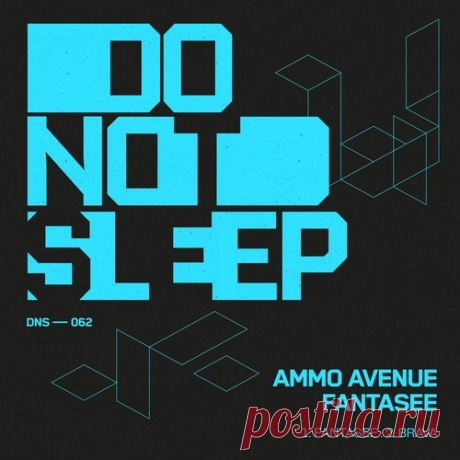 Ammo Avenue – Fantasee [DNS062B]