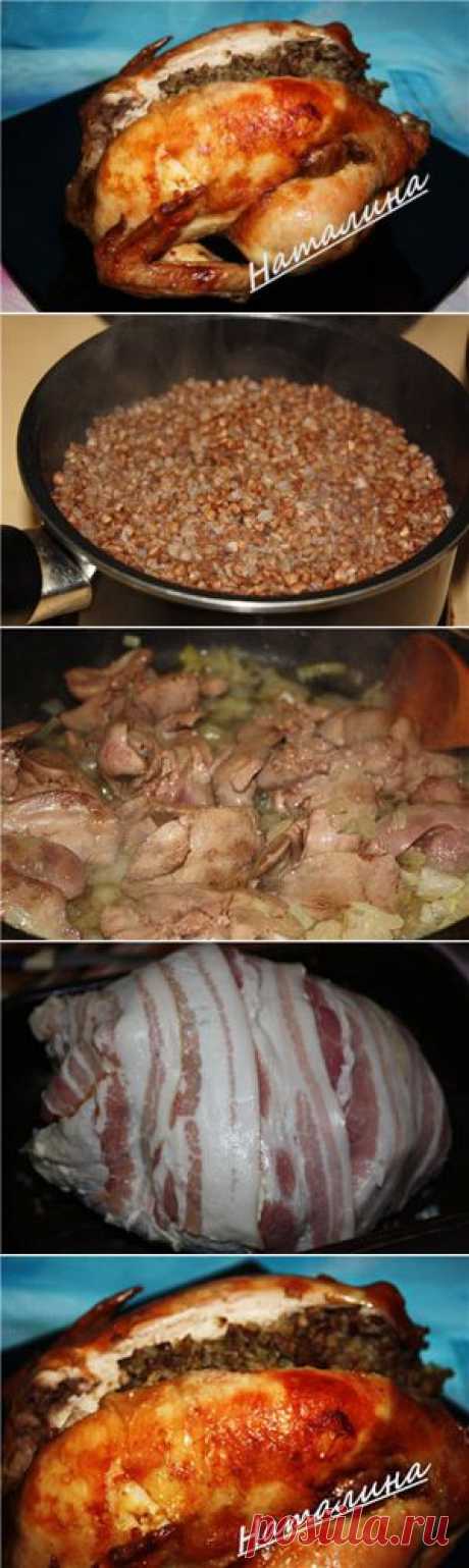 Курица, фаршированная гречкой и печенкой – рецепт приготовления с фото от Kulina.Ru