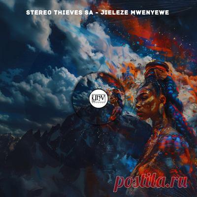Stereo Thieves SA – Jieleze Mwenyewe