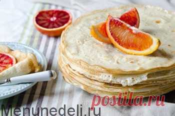 Блины на воде - рецепт с пошаговыми фото / Меню недели