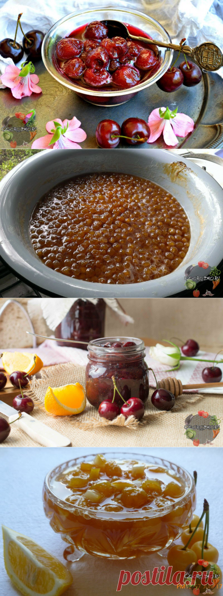 Варенье из черешни – топ 5 самых вкусных рецептов!