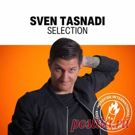 Sven Tasnadi – Sven Tasnadi Selection [HFI113]