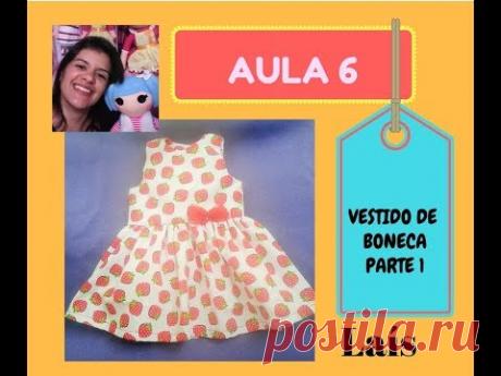 COMO FAZER VESTIDO DE BONECA PARTE 1
