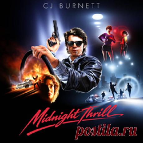 CJ Burnett - Midnight Thrill (2026) 320kbps / FLAC
