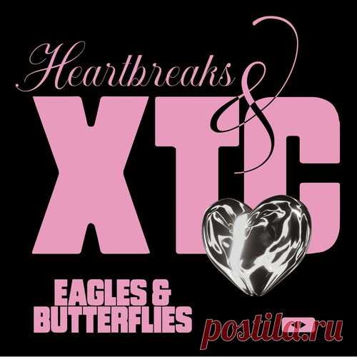 Eagles & Butterflies – Heartbreaks & XTC (Extended) [RB133DS2]