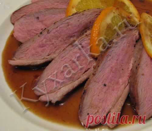 Кухарка: домашняя кухня, видео, кулинария, рецепты, советы, фото| Утиная грудка под апельсиновым соусом