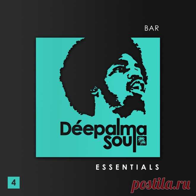 VA - Deepalma Soul Presents Bar Essentials, Vol. 4 DPLMSDC005 » MinimalFreaks.co