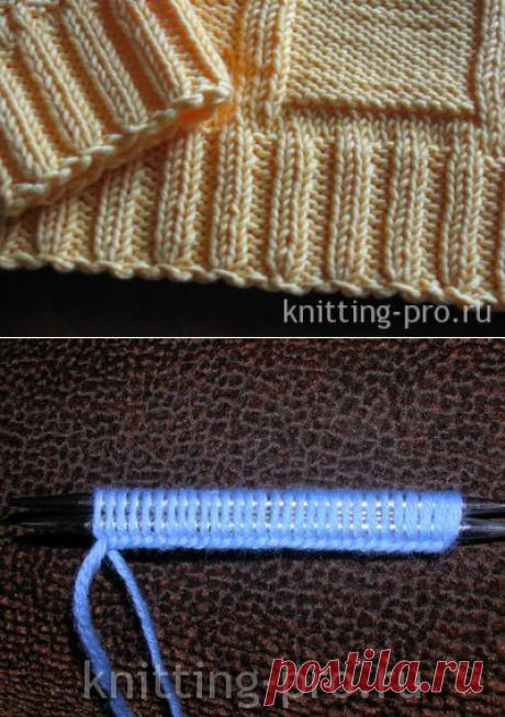 Набор петель и начало вязания - knitting-pro.ru - От азов к мастерству