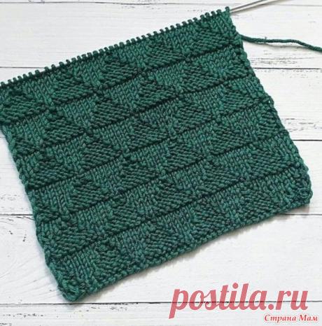 Узор с ёлочками - Вязание - Страна Мам