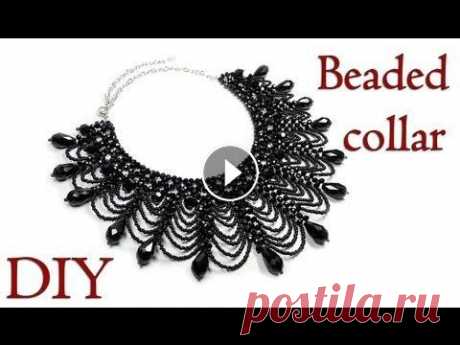 DIY: Beaded collar necklace / Ажурный воротник из бисера Pattern / Схема воротника: Спасибо за подписку!!! =* Material: - Beads 4x3mm - 449pcs - Seed beads #10 - Beads 10x15mm - 14pcs - Beads 8mm - 15pcs ❤ П...