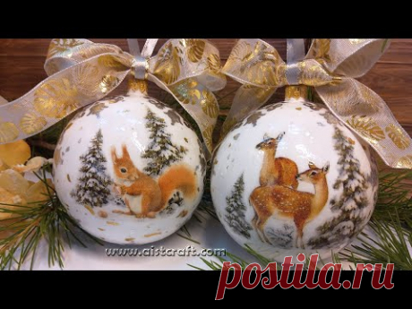 МК Декупаж Красивые Новогодние Шары своими руками