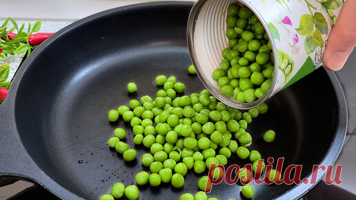 Простые рецепты | Яичница с зеленым горошком - необычно, но вкусно: простые идеи для завтрака или ужина #497