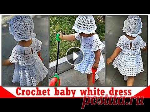 Детское белое платье крючком  Мастер-класс очень подробно  Crochet baby white dress Детское белое платье крючком Мастер-класс очень подробно Crochet baby white dress...