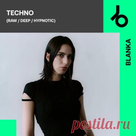 BLANKA curates Techno (RDH) » MinimalFreaks.co