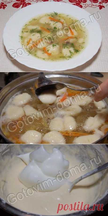Рецепт: Куриный суп с клецками